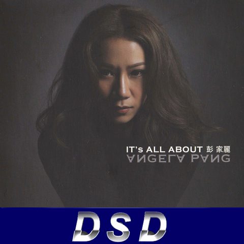 彭家丽 – It’s All About 彭家丽 (DSD）-OppsUpro音乐帝国