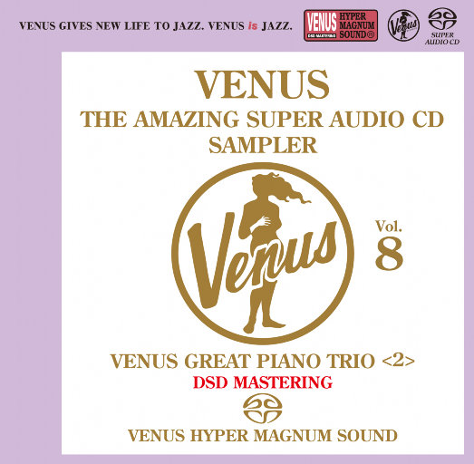 VENUS THE AMAZING SUPER AUDIO CD SAMPLER Vol.8 (2.8MHz DSD)-OppsUpro音乐帝国