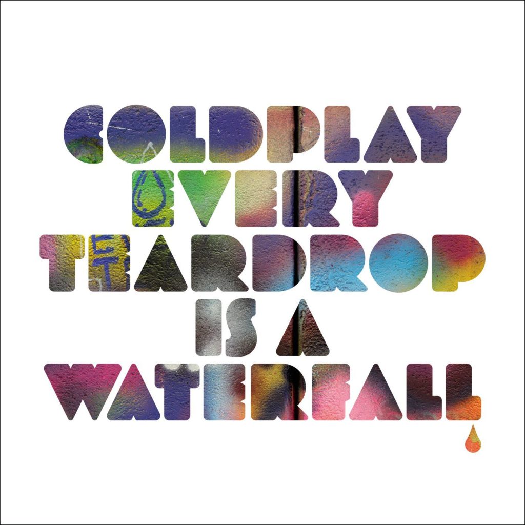 Coldplay – Every Teardrop Is a Waterfall【44.1kHz／16bit】法国区-OppsUpro音乐帝国