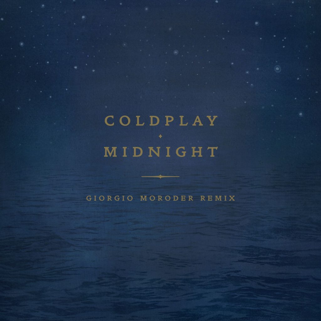 Coldplay – Midnight (Giorgio Moroder Remix)【44.1kHz／16bit】法国区-OppsUpro音乐帝国