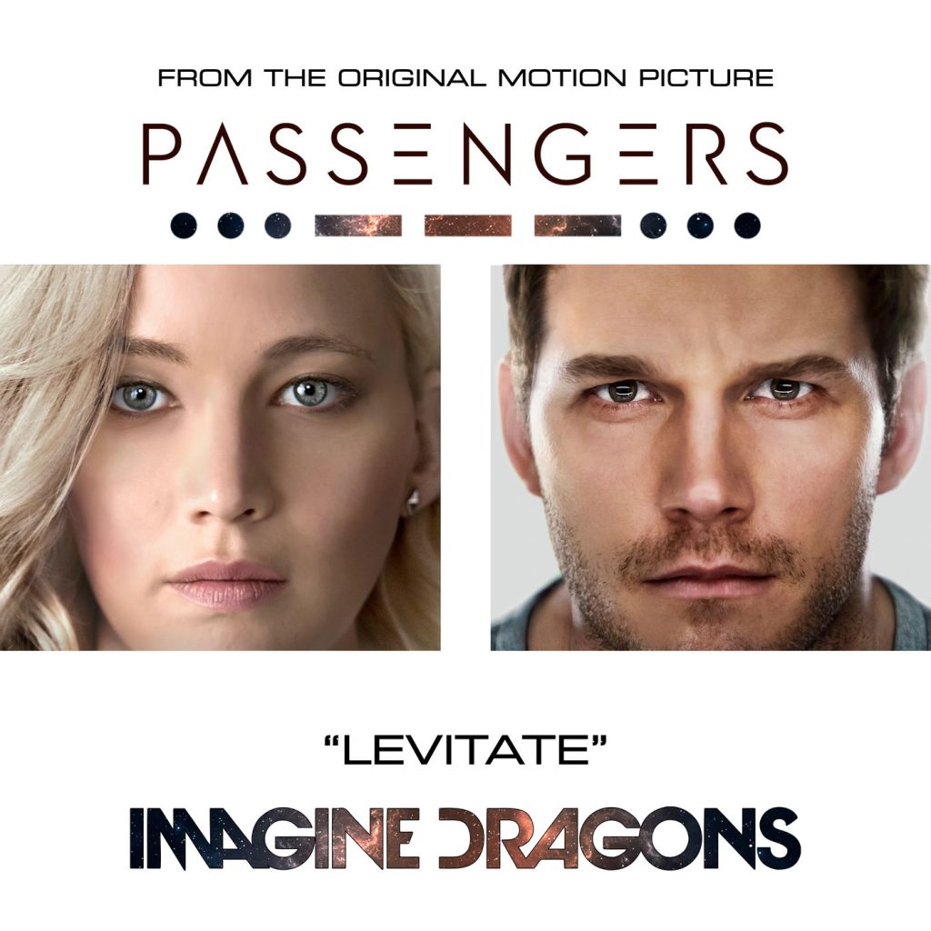 Imagine Dragons – Levitate (From The Original Motion Picture “Passengers”)【44.1kHz／16bit】法国区-OppsUpro音乐帝国