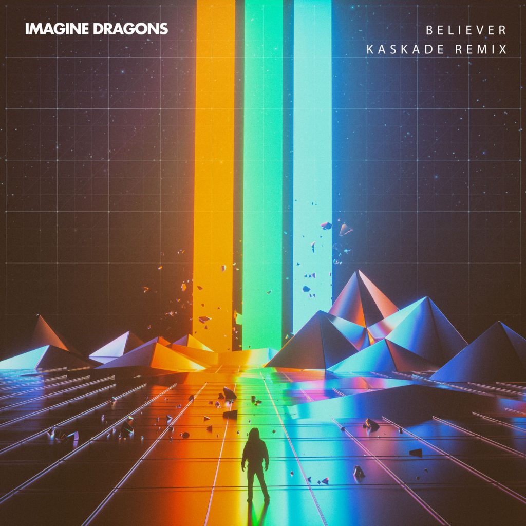 Imagine Dragons – Believer (Kaskade Remix)【44.1kHz／16bit】法国区-OppsUpro音乐帝国