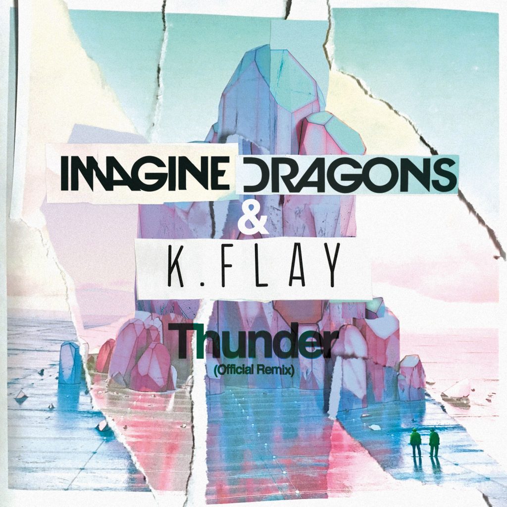 Imagine Dragons – Thunder (Official Remix)【44.1kHz／16bit】法国区-OppsUpro音乐帝国