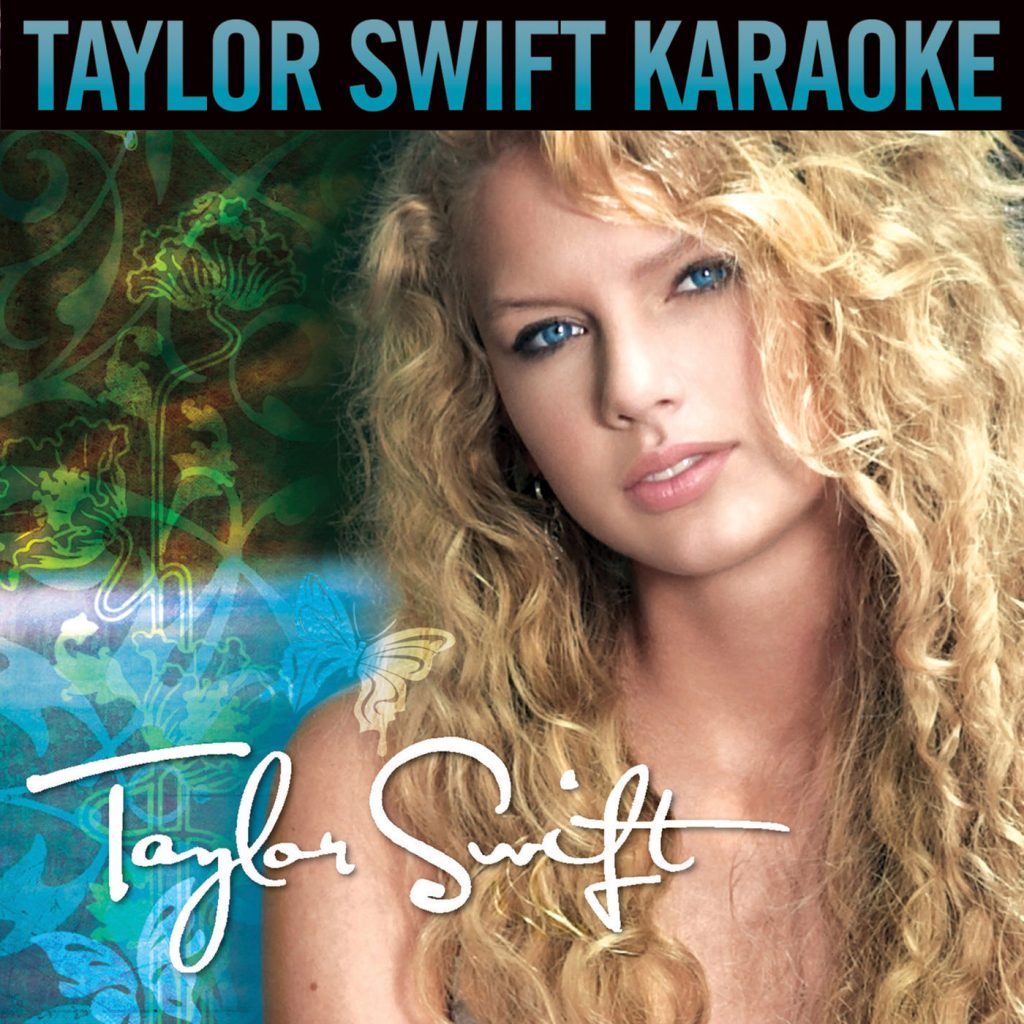 Taylor Swift – Taylor Swift (Karaoke Version)【44.1kHz／16bit】法国区-OppsUpro音乐帝国