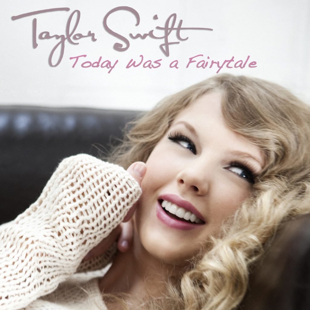 Taylor Swift – Today Was A Fairytale (The Dears)【44.1kHz／16bit】法国区-OppsUpro音乐帝国