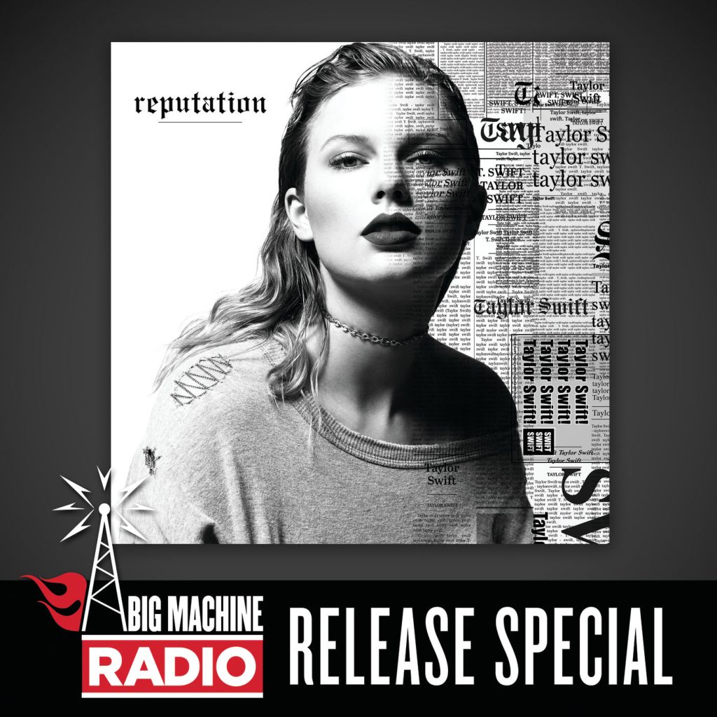 Taylor Swift – reputation (Big Machine Radio Release Special)【44.1kHz／16bit】法国区-OppsUpro音乐帝国