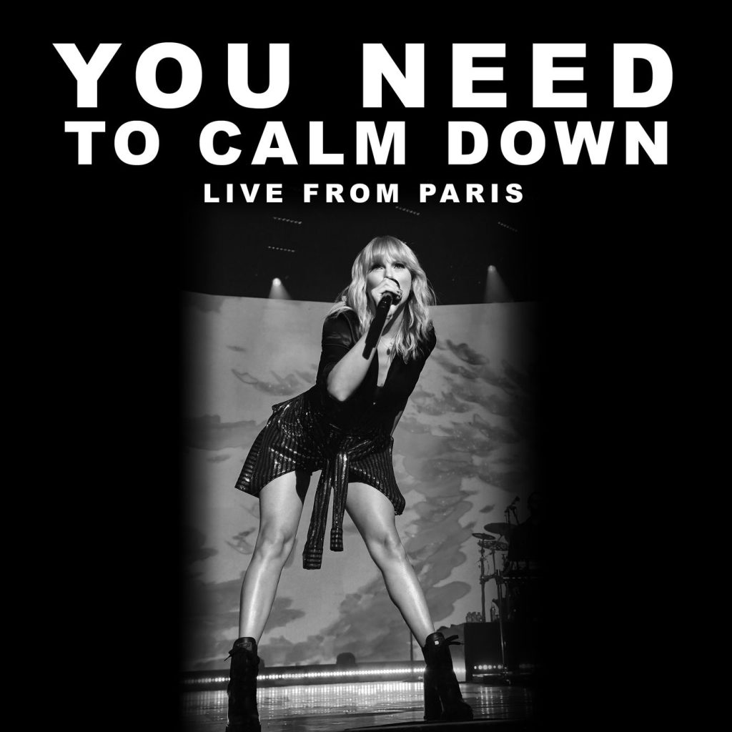 Taylor Swift – You Need To Calm Down (Live From Paris)【44.1kHz／16bit】法国区-OppsUpro音乐帝国