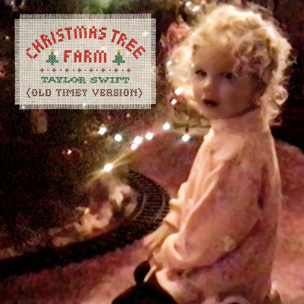 Taylor Swift – Christmas Tree Farm (Old Timey Version)【44.1kHz／16bit】法国区-OppsUpro音乐帝国