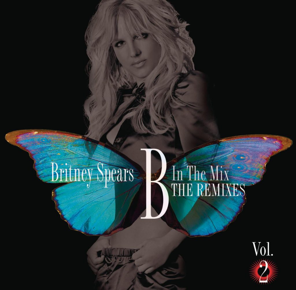 Britney Spears – B In The Mix, The Remixes Vol 2【44.1kHz／16bit】法国区-OppsUpro音乐帝国