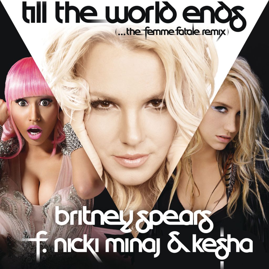 Britney Spears – Till The World Ends (the Femme Fatale Remix)【44.1kHz／16bit】法国区-OppsUpro音乐帝国