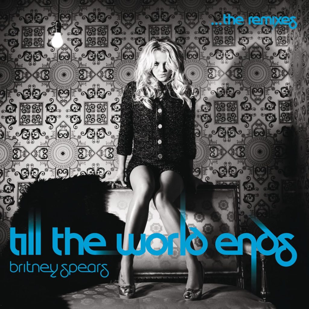 Britney Spears – Till The World Ends The Remixes【44.1kHz／16bit】法国区-OppsUpro音乐帝国