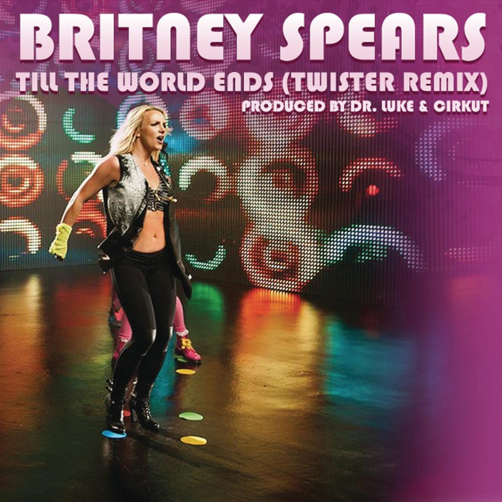 Britney Spears – Till the World Ends (Twister Remix)【44.1kHz／16bit】法国区-OppsUpro音乐帝国