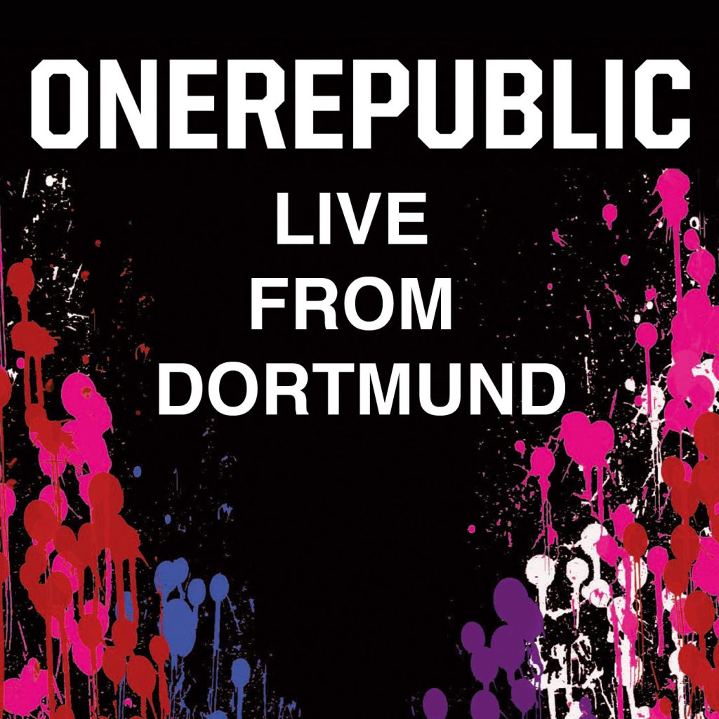 OneRepublic – Live from Dortmund (International Version)【44.1kHz／16bit】法国区-OppsUpro音乐帝国