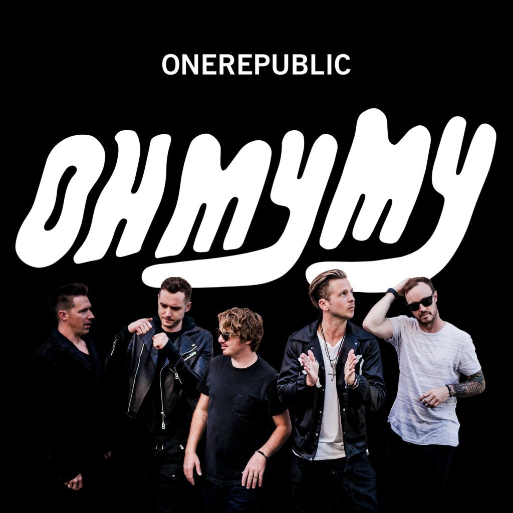 OneRepublic – Oh My My (Deluxe)【44.1kHz／16bit】法国区-OppsUpro音乐帝国