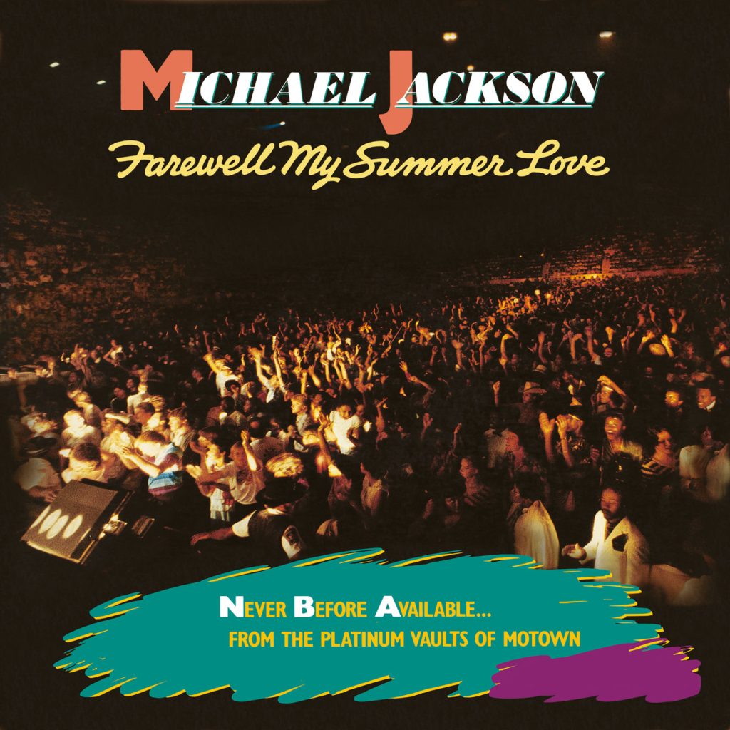 Michael Jackson – Farewell My Summer Love【44.1kHz／16bit】荷兰区-OppsUpro音乐帝国