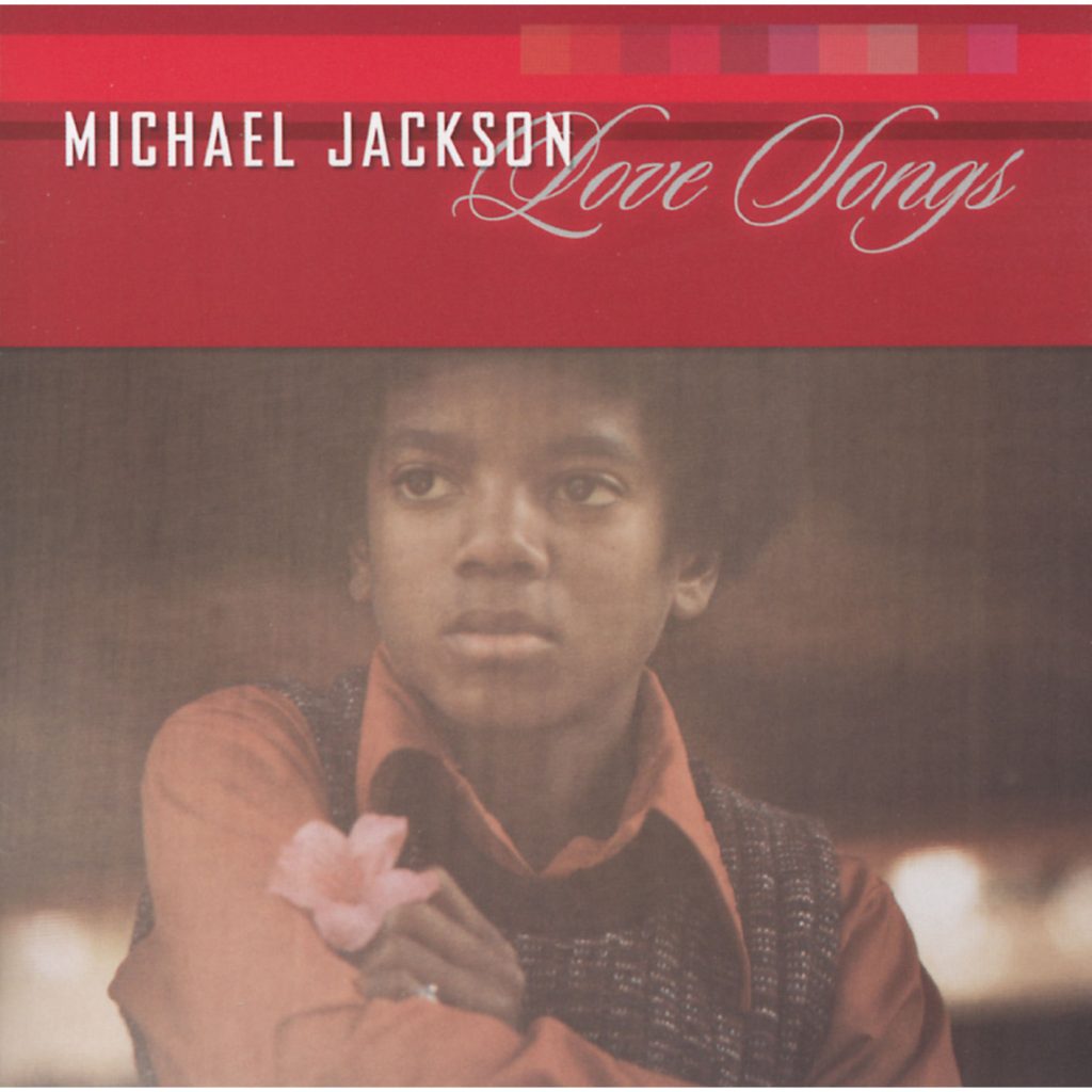 Michael Jackson – Love Songs【44.1kHz／16bit】荷兰区-OppsUpro音乐帝国