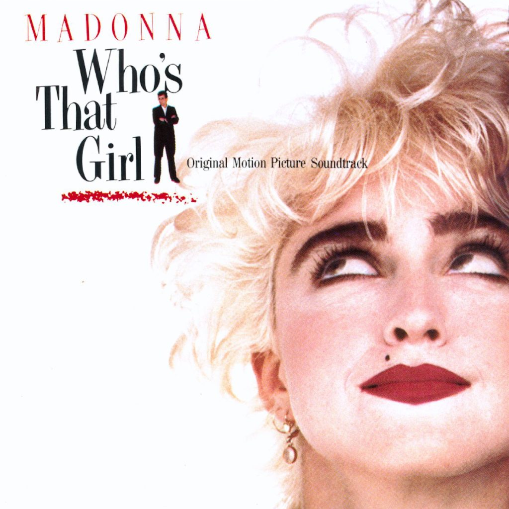 Madonna – Who＇s That Girl (Hi-Res Version) (Original Motion Picture Soundtrack)【192kHz／24bit】西班牙区-OppsUpro音乐帝国