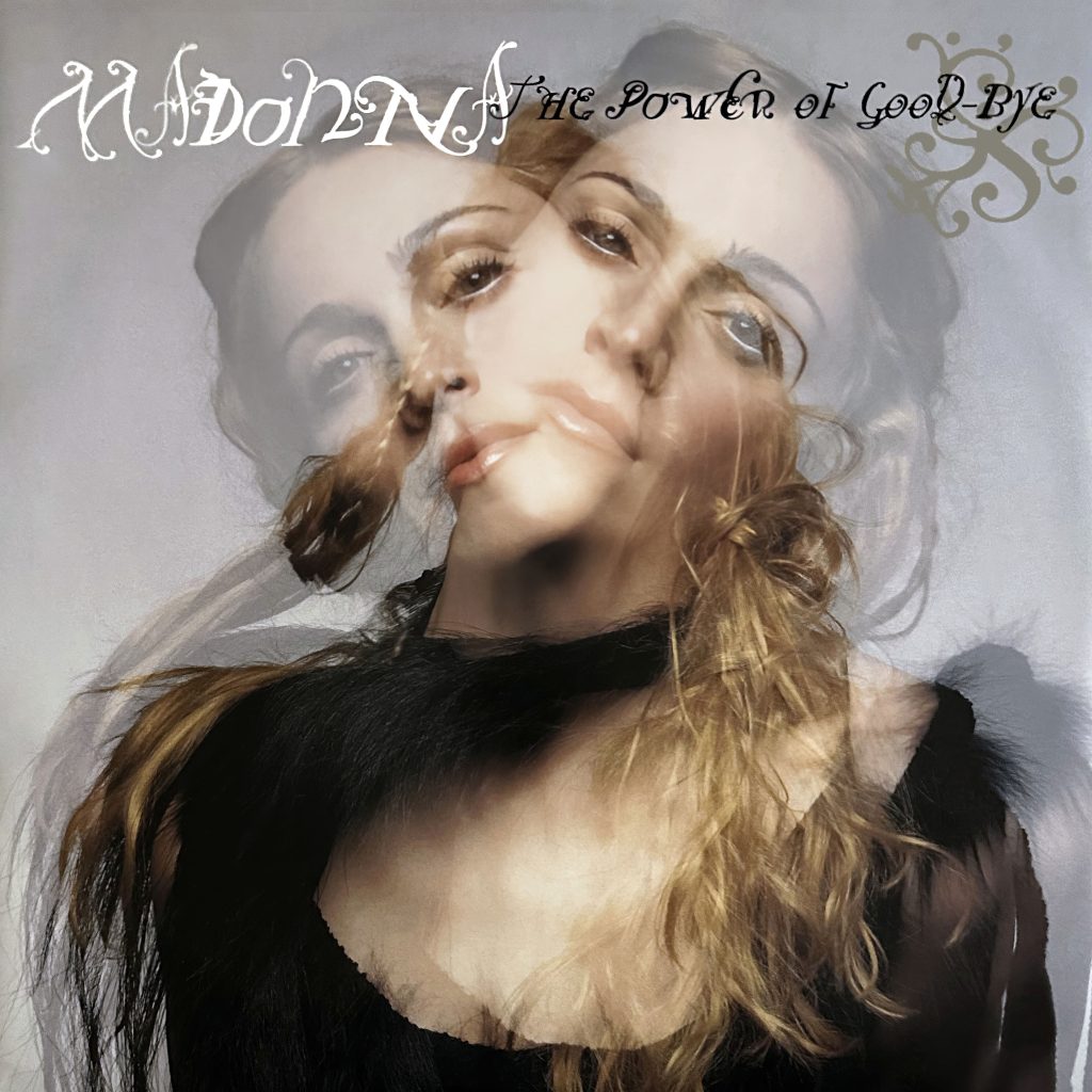 Madonna – The Power of Good-Bye (Remixes)【44.1kHz／16bit】西班牙区-OppsUpro音乐帝国