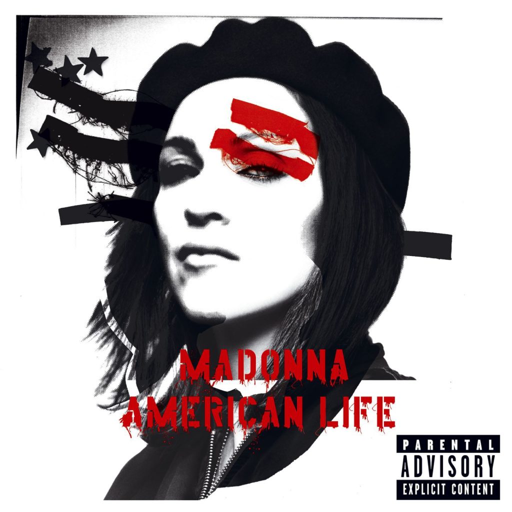 Madonna – American Life (PA Version)Ⓔ【44.1kHz／16bit】西班牙区-OppsUpro音乐帝国