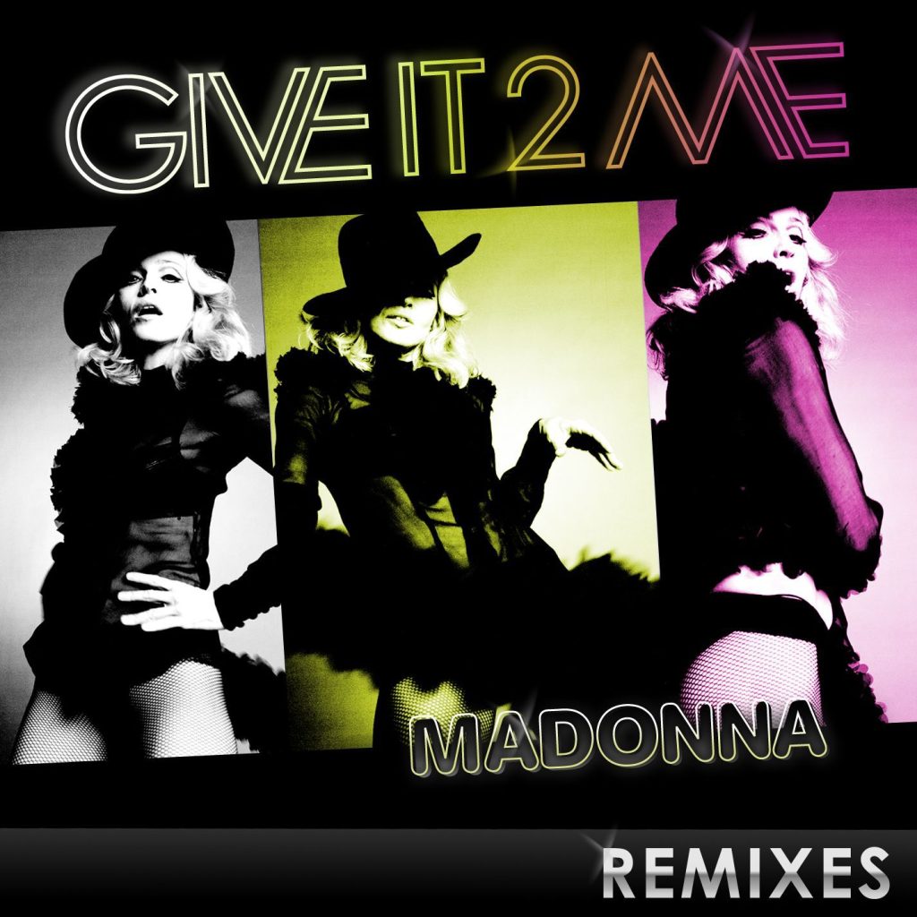 Madonna – Give It 2 Me – The Remixes【44.1kHz／16bit】西班牙区-OppsUpro音乐帝国