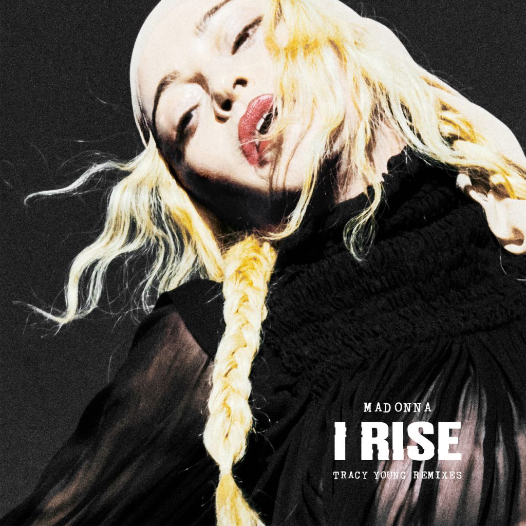 Madonna – I Rise (Tracy Young Remixes)【44.1kHz／16bit】西班牙区-OppsUpro音乐帝国