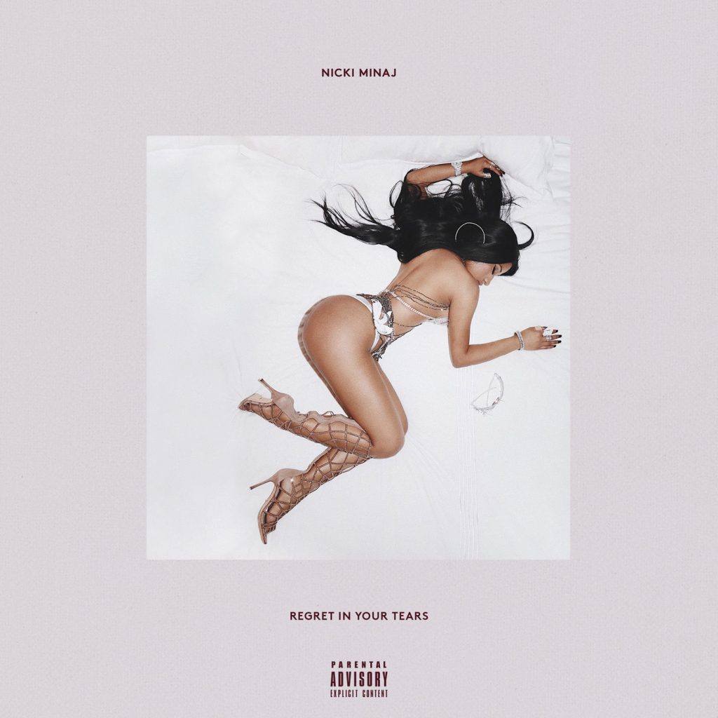 Nicki Minaj – Regret In Your TearsⒺ【44.1kHz／16bit】荷兰区-OppsUpro音乐帝国