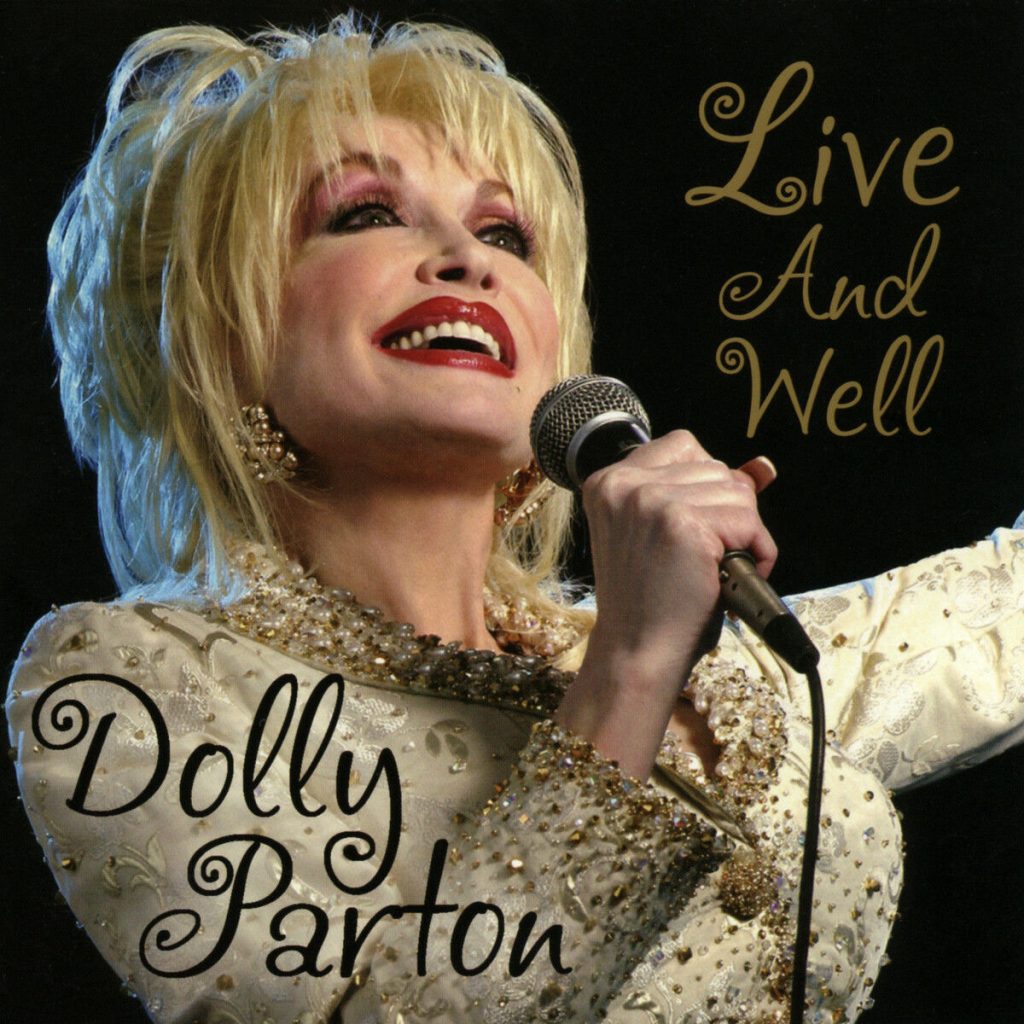 Dolly Parton – Live and Well (Live)【44.1kHz／16bit】法国区-OppsUpro音乐帝国