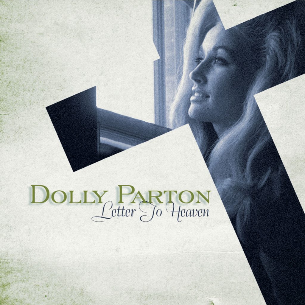 Dolly Parton – Letter To Heaven： Songs Of Faith ＆ Inspiration【44.1kHz／16bit】法国区-OppsUpro音乐帝国