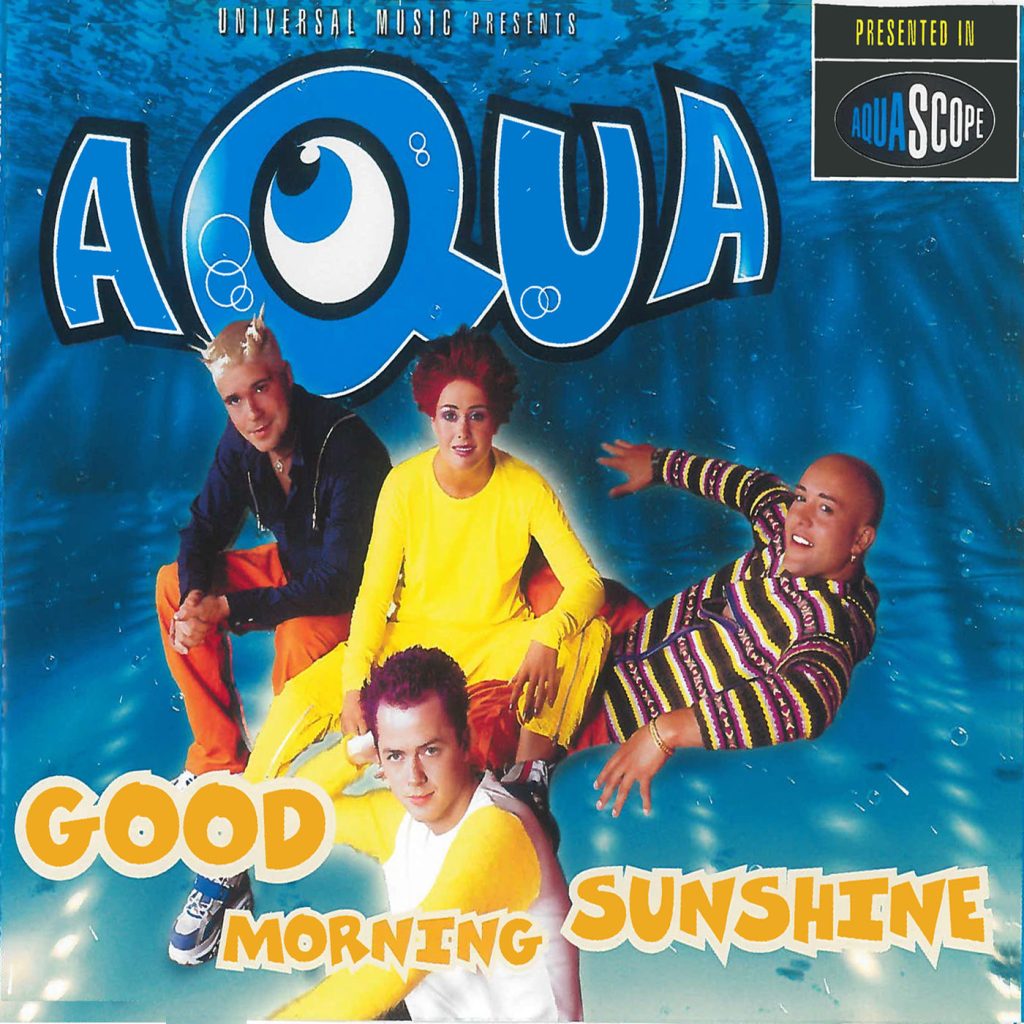 Aqua – Good Morning Sunshine【44.1kHz／16bit】西班牙区-OppsUpro音乐帝国