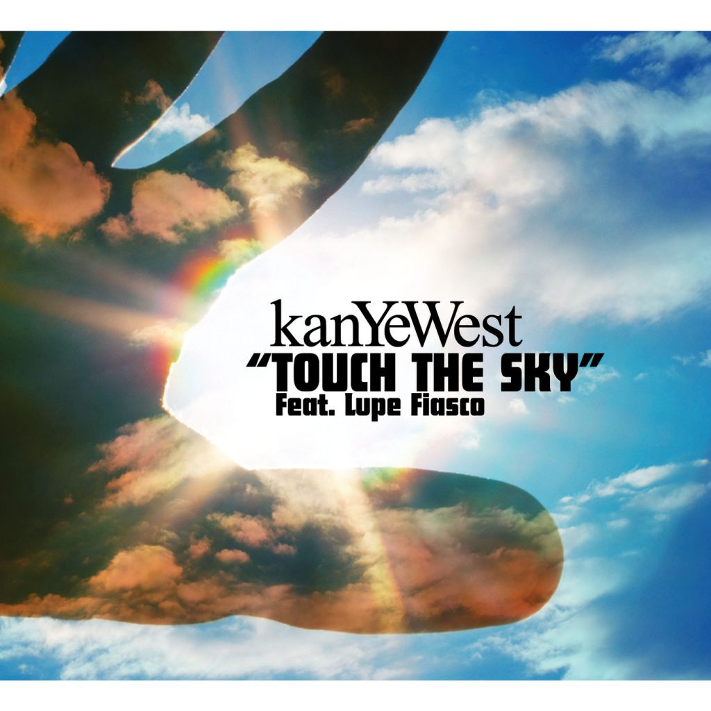 Kanye West – Touch The Sky【44.1kHz／16bit】西班牙区-OppsUpro音乐帝国