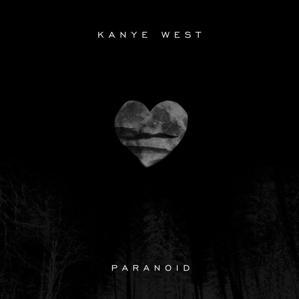 Kanye West – Paranoid (Starring Rihanna EP)【44.1kHz／16bit】西班牙区-OppsUpro音乐帝国