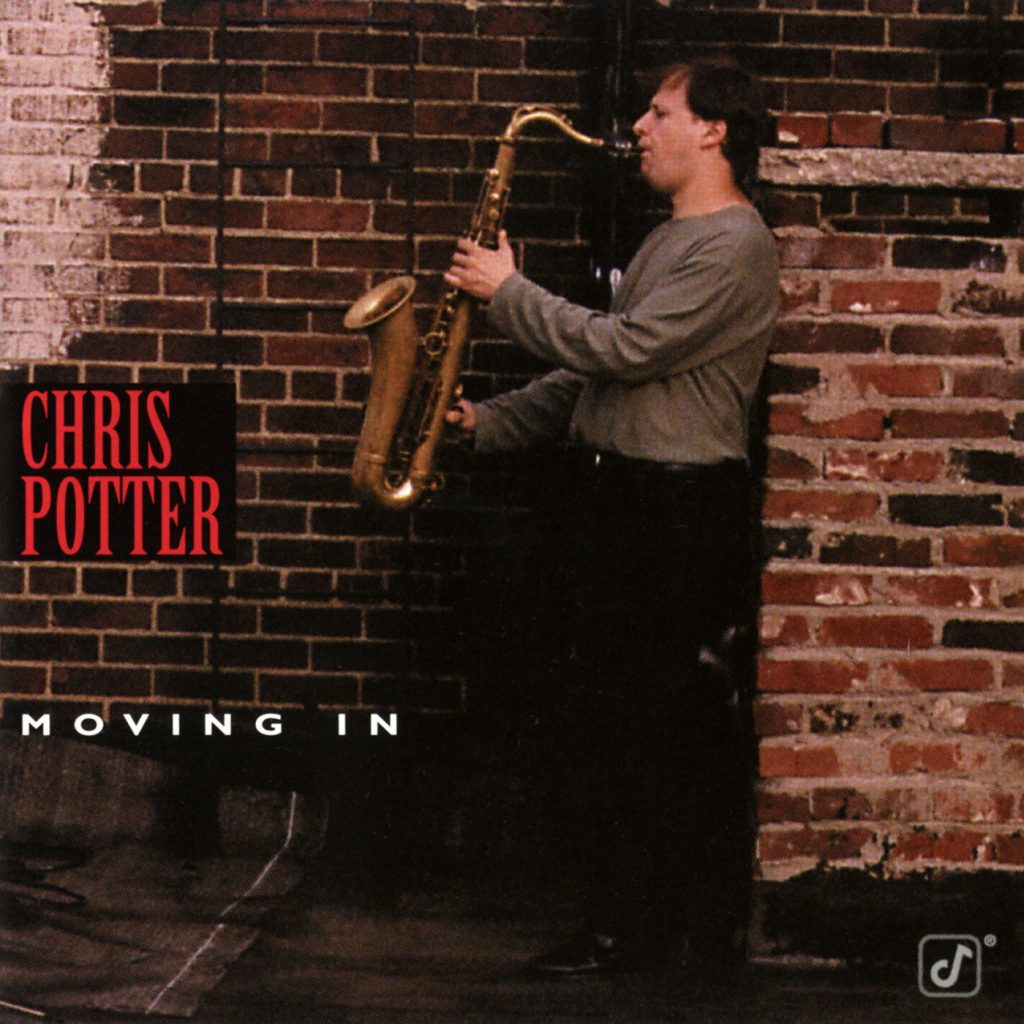 Chris Potter – Moving In【44.1kHz／16bit】法国区-OppsUpro音乐帝国