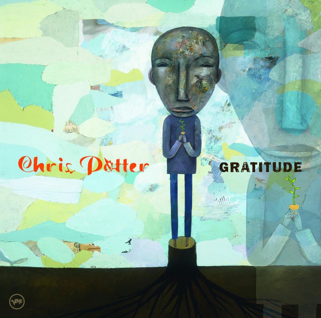 Chris Potter – Gratitude【44.1kHz／16bit】法国区-OppsUpro音乐帝国