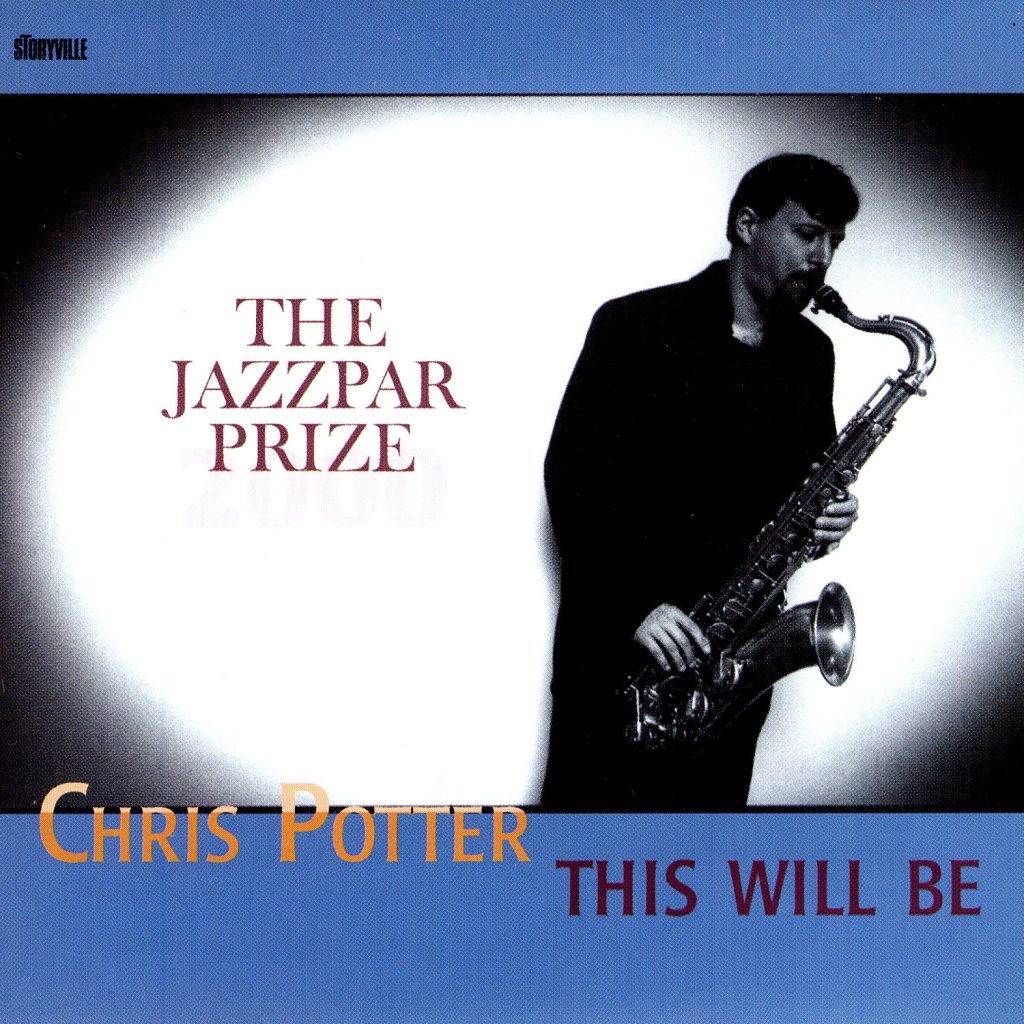 Chris Potter – This Will Be【44.1kHz／16bit】法国区-OppsUpro音乐帝国