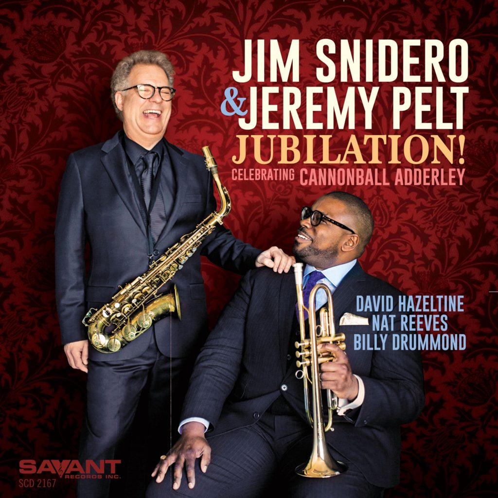 Jim Snidero – Jubilation! Celebrating Cannonball Adderley【44.1kHz／24bit】英国区-OppsUpro音乐帝国