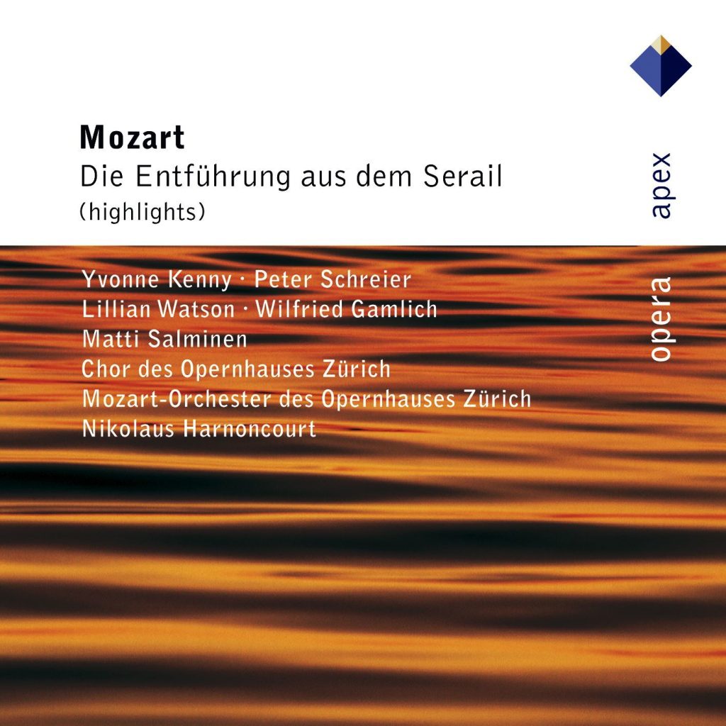 Nikolaus Harnoncourt – Mozart ： Die Entführung aus dem Serail [Highlights] (- Apex)【44.1kHz／16bit】法国区-OppsUpro音乐帝国