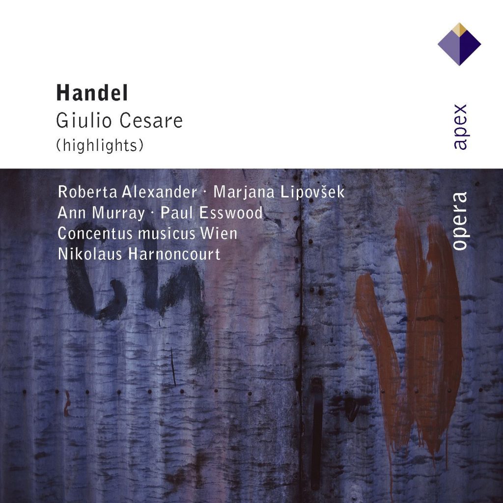 Nikolaus Harnoncourt – Handel ： Giulio Cesare in Egitto [Highlights] (- Apex)【44.1kHz／16bit】法国区-OppsUpro音乐帝国