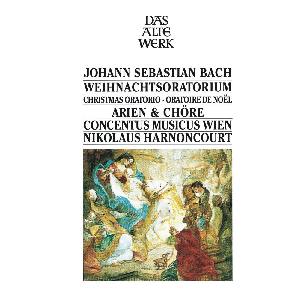 Nikolaus Harnoncourt – Bach Christmas Oratorio, BVW 248 – Arias ＆ Choruses【44.1kHz／16bit】法国区-OppsUpro音乐帝国