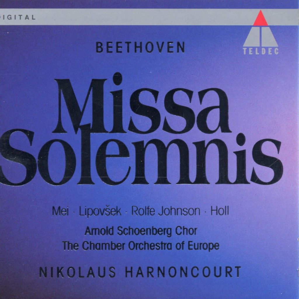 Nikolaus Harnoncourt – Beethoven ： Missa Solemnis【44.1kHz／16bit】法国区-OppsUpro音乐帝国