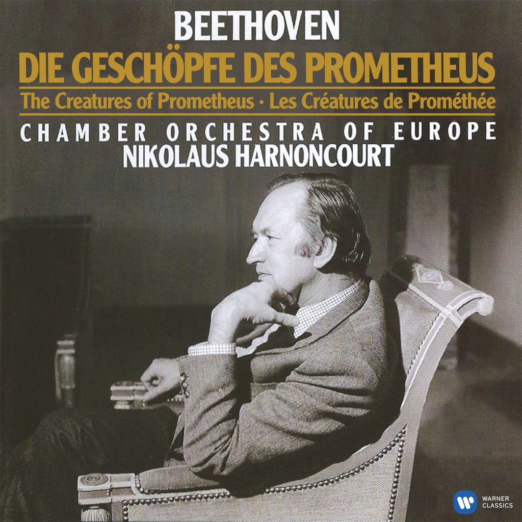 Nikolaus Harnoncourt – Beethoven： Die Geschöpfe des Prometheus, Op. 43【44.1kHz／16bit】法国区-OppsUpro音乐帝国