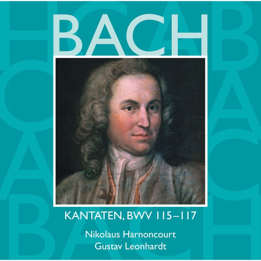 Nikolaus Harnoncourt – Bach： Sacred Cantatas, BWV 115 – 117【44.1kHz／16bit】法国区-OppsUpro音乐帝国