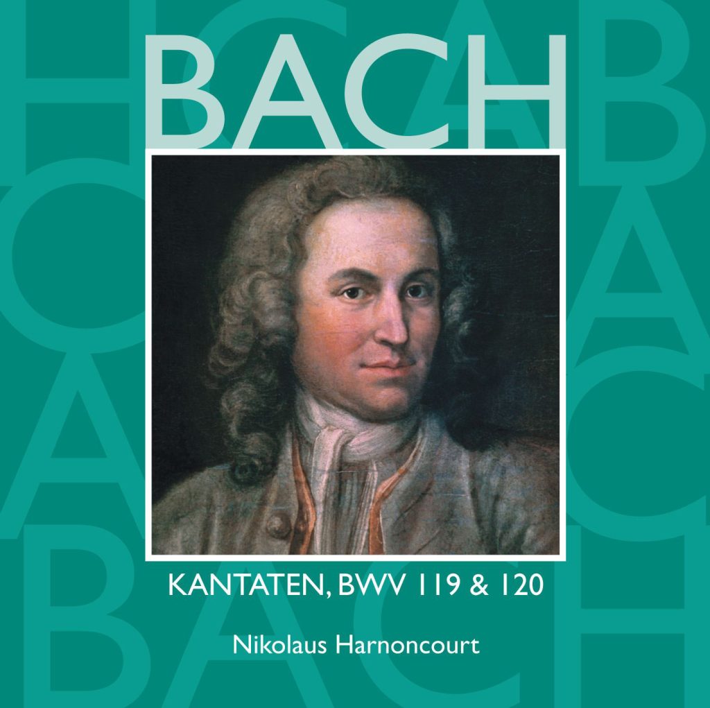 Nikolaus Harnoncourt – Bach, JS ： Sacred Cantatas BWV Nos 119 ＆ 120【44.1kHz／16bit】法国区-OppsUpro音乐帝国