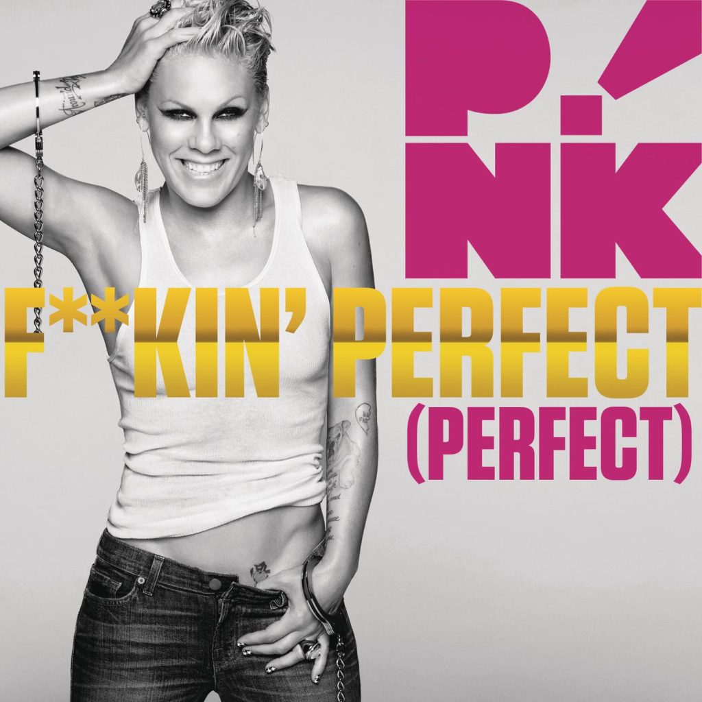 P!nk – F＊＊kin＇ Perfect (Radio Edit)【44.1kHz／16bit】德国区-OppsUpro音乐帝国