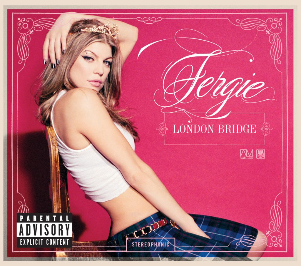 Fergie – London BridgeⒺ【44.1kHz／16bit】西班牙区-OppsUpro音乐帝国