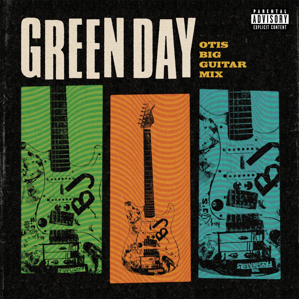 Green Day – Otis Big Guitar Mix (Otis Big Guitar Mix)Ⓔ【48kHz／24bit】法国区-OppsUpro音乐帝国