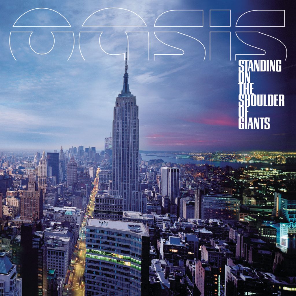 Oasis – Standing On The Shoulder Of Giants【44.1kHz／16bit】意大利区-OppsUpro音乐帝国