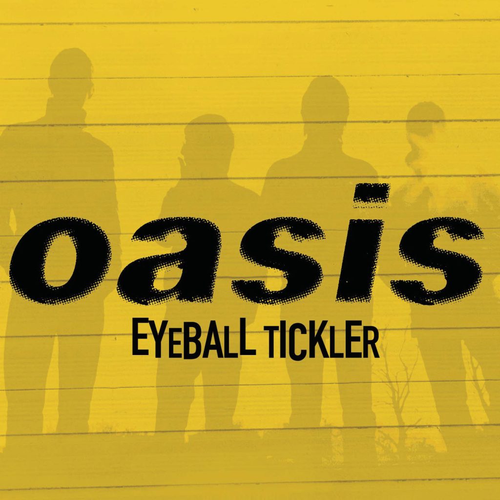 Oasis – Eyeball Tickler【44.1kHz／16bit】意大利区-OppsUpro音乐帝国