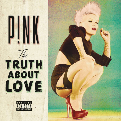 P!NK – 爱的真谛 (The Truth About Love)-OppsUpro音乐帝国