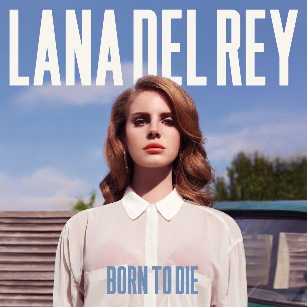 Lana Del Rey – Born To DieⒺ【44.1kHz／16bit】0060252787091法国区-OppsUpro音乐帝国