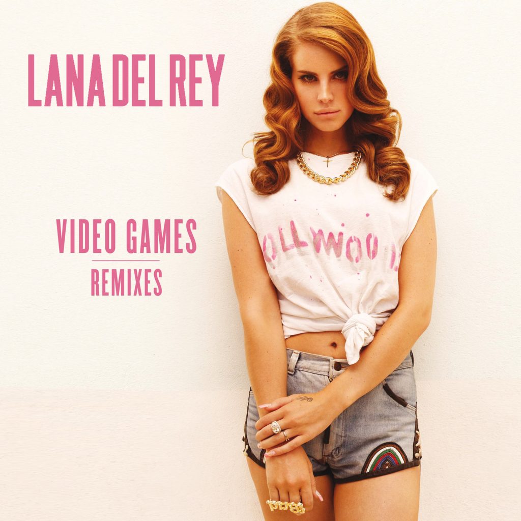 Lana Del Rey – Video Games Remixes【44.1kHz／16bit】法国区-OppsUpro音乐帝国